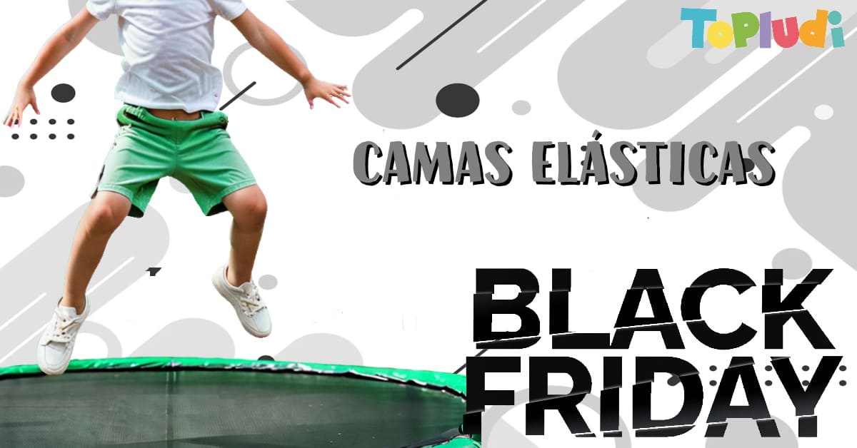 Camas elásticas BLACK FRIDAY 2024